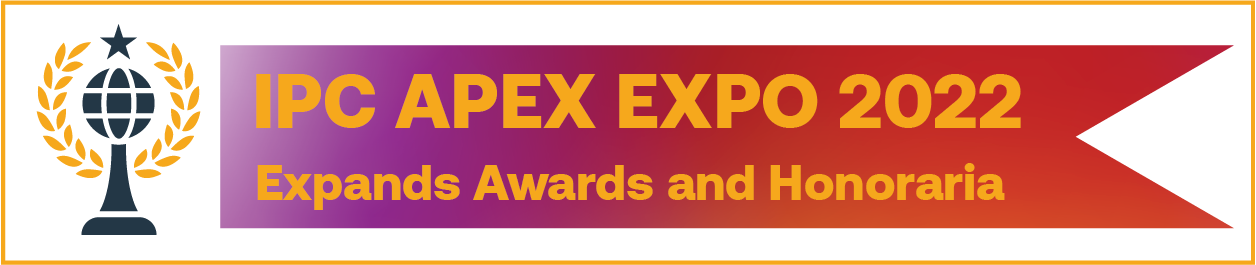 IPC APEX EXPO 2021 Awards and Honoraria